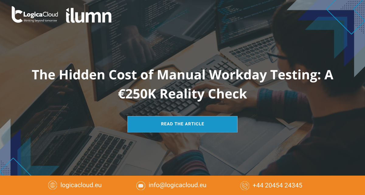 The Hidden Cost of Manual Workday Testing A €250K Reality Check